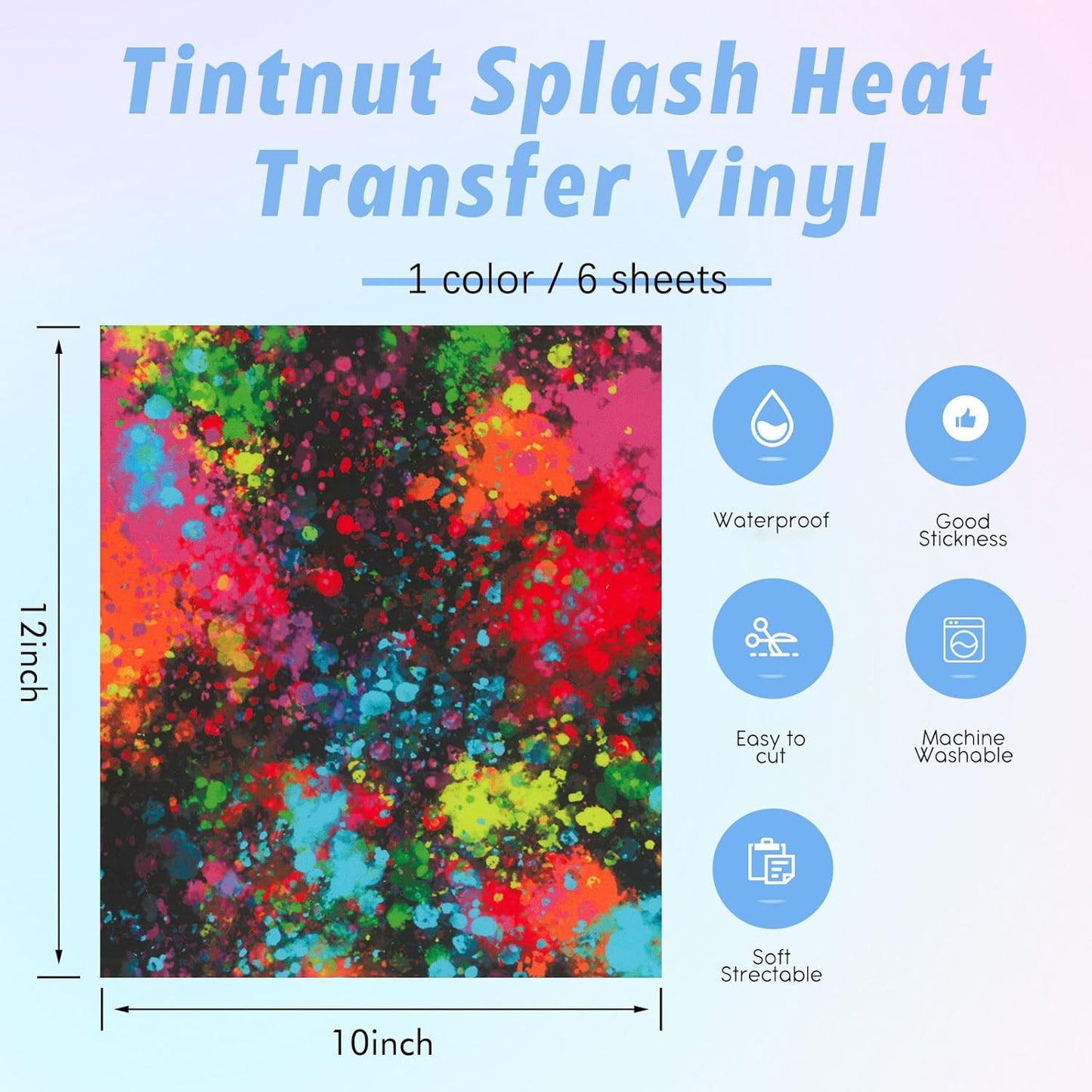 Tintnut Colorful Splash Heat Transfer Vinyl - 6 Sheets 10"x12"Watercolor HTV Patterned HTV Iron On Vinyl for T-Shirts Hats Clothes,for Cricut & Silhouette Cameo