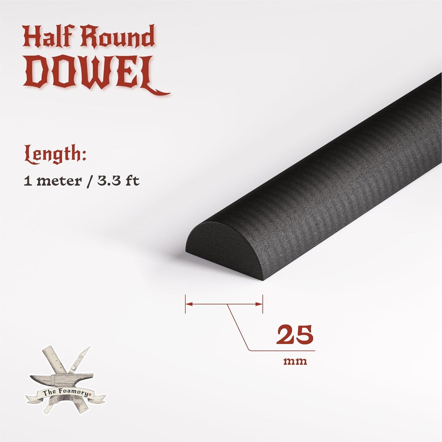 The Foamory's No Waste Half Round EVA Foam Dowel. 3 Pack of 5-25mm x 1M High-Density Black Craft Foam Sticks. Pre-Cut, Paint Ready for Cosplay Armor Trim, Weapon and Costume Design. Time Saving Bevel