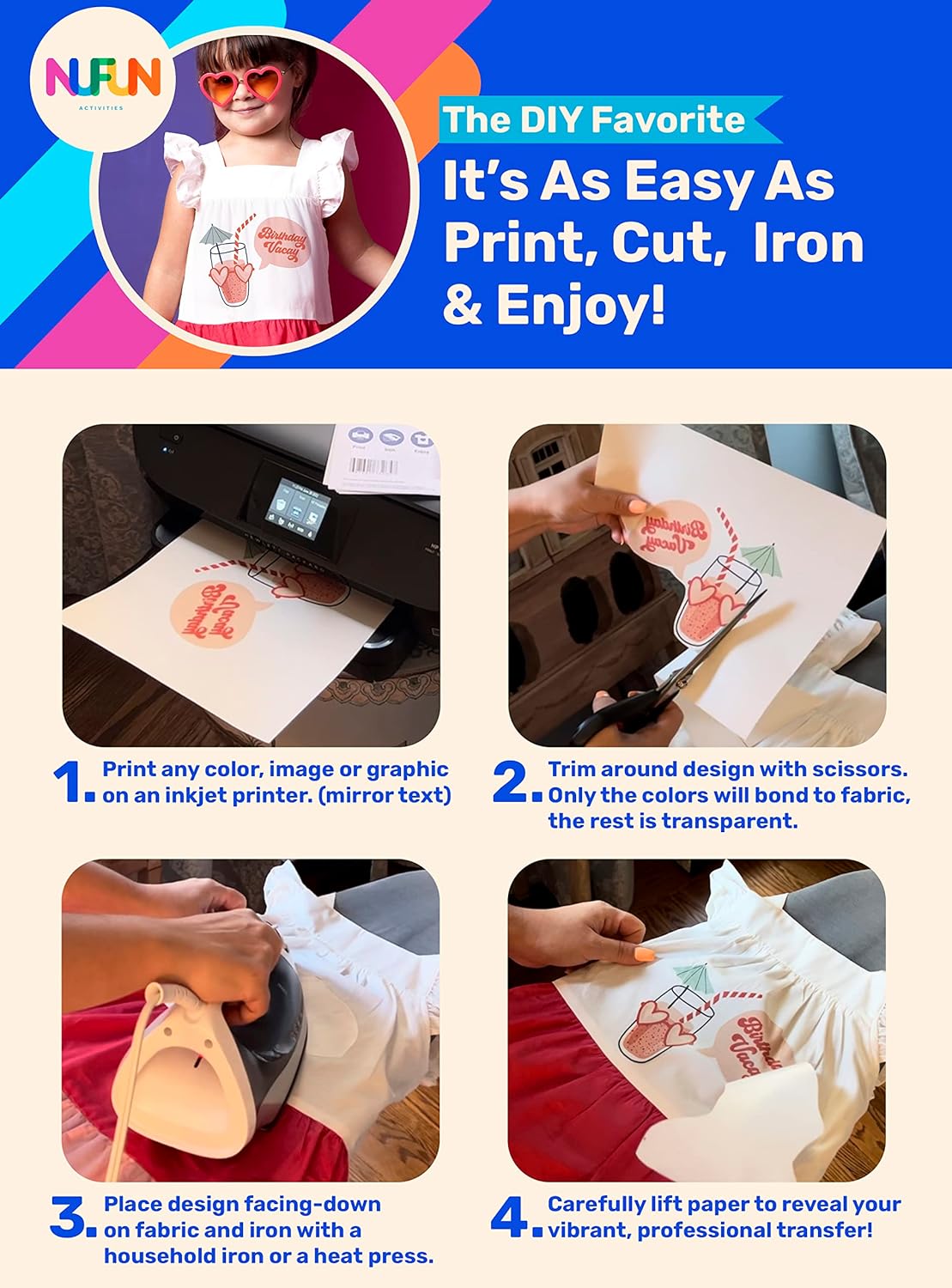 NuFun Activities Printable Iron-on Heat Transfer Paper for T Shirts, Light Fabrics, 50 Sheets 8.5 x 11 inch, Long Lasting, Durable, Professional Quality, Easy DIY, Non-Toxic, Made in The USA